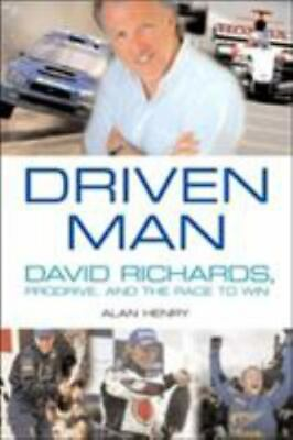 #ad Driven Man: David Richards Prodrive And The Race To Win $21.36