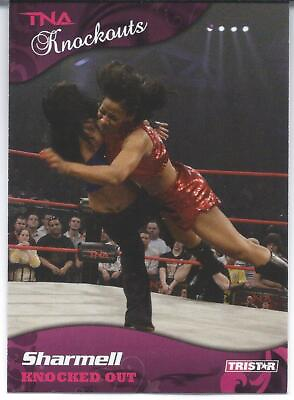 #ad 2009 Tristar TNA KNOCKOUTS Wrestling SHARMELL Knocked Out $1.99