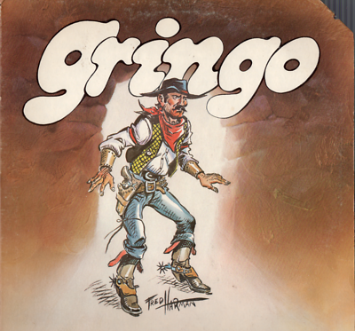 #ad Gringo by Gringo LP United Artists 1978 $10.00