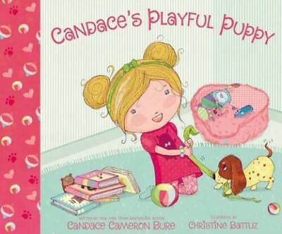 #ad Candace#x27;s Playful Puppy Hardcover By Bure Candace Cameron GOOD $3.73
