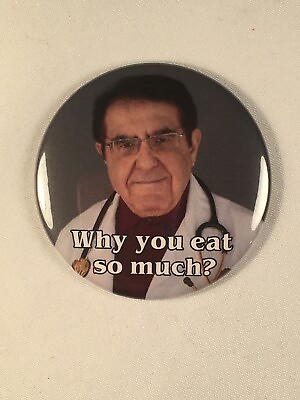 #ad My 600 lb. Life Dr. Now Refrigerator Magnet quot;Why you eat so much?quot; $5.00