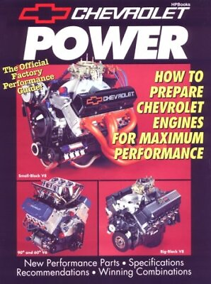 #ad CHEVROLET POWER: HOW TO PREPARE CHEVROLET ENGINES FOR By Rich Voegelin EXCELLENT $41.95