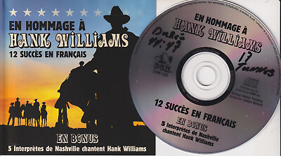 #ad EN HOMMAGE A HANK WILLIAMS 12 Succes en Francais CD 17 Songs French Country C $17.09