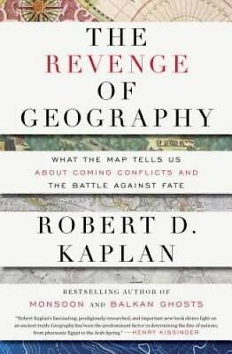 #ad The Revenge of Geography: What the Map Tells Us About Coming Conflicts an GOOD $4.64