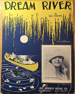 #ad Dream River 1928 Ukulele Sheet Music by Geo. Brown ft Vaughn Deleath $9.99