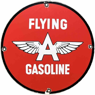 #ad VINTAGE FLYING A GASOLINE PORCELAIN SIGN MOTOR OIL GAS STATION PUMP PLATE SERVIE $99.76