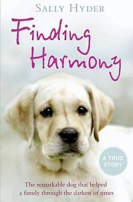 #ad Finding Harmony: The remarkable dog that helped a family through the VERY GOOD $4.56