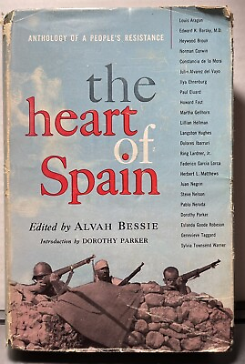 #ad Alvah Bessie The heart of Spain 1952 Guerra civil war English $56.25