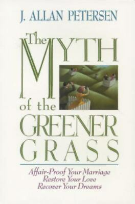 #ad The Myth of Greener Grass by Petersen J. Allan $7.01