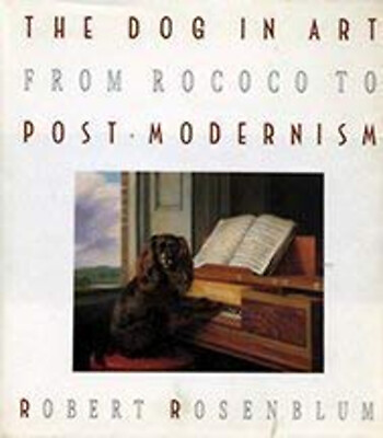 #ad Dog in Art Hardcover Robert Rosenblum $8.47