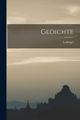 #ad Gedichte by Ludwig I. English Paperback Book $33.50