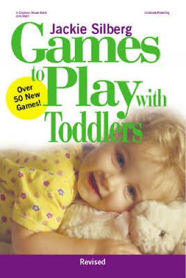 #ad Games to Play with Toddlers Paperback By Jackie Silberg GOOD $3.73