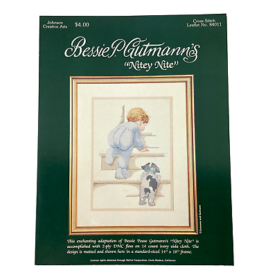 #ad Bessie Gutmann#x27;s Cross Stitch Pattern Nitey Nite Baby and Puppy Up The Stairs $12.97
