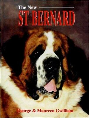 #ad The New St. Bernard by Gwilliam George; Gwilliam Maureen $6.14