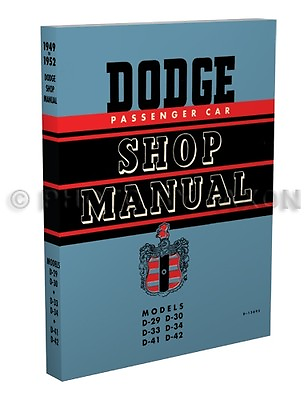 #ad Dodge Car Repair Shop Manual 1949 1950 1951 1952 Wayfarer Meadowbrook Coronet $34.99