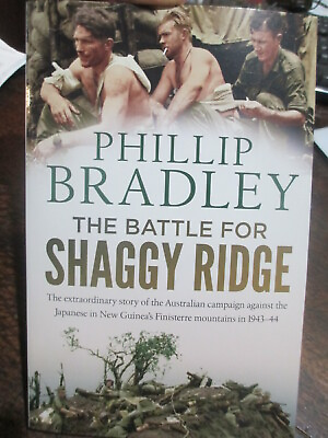 #ad The Battle for Shaggy Ridge Australian WW2 Operations Phillip Bradley NEW Book AU $36.90