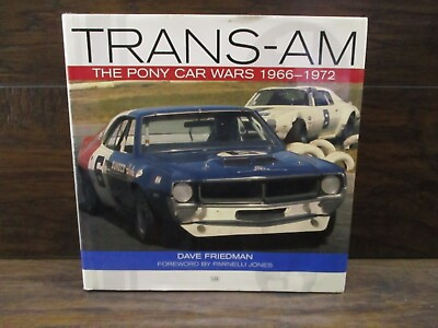#ad Trans Am: The Pony Car Wars 1966 1972 by Dave Friedman $32.00