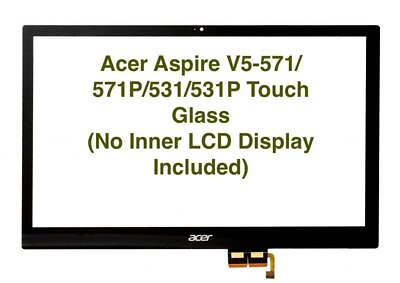 #ad 15.6quot; FRONT TOUCH Glass Digitizer LCD Acer Aspire V5 571P 6815 MS2361 New $60.00