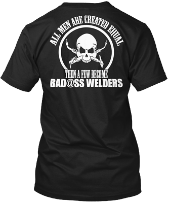 #ad Welding Badass T Shirt Made in the USA Size S to 5XL $20.78