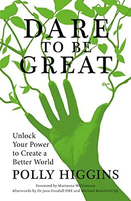 #ad Dare to Be Great: Unlock Your Power to Create a Better World By $13.78