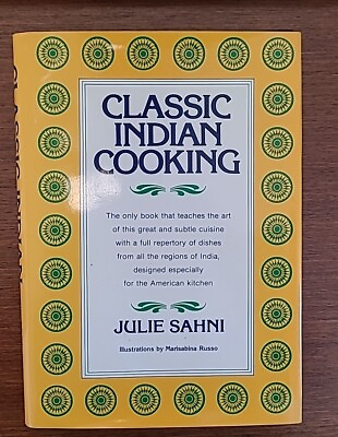 #ad Cookbook Library: Classic Indian Cooking by Julie Sahni 1980 HB Like new Dj $15.00