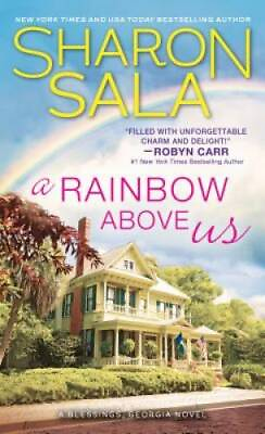 #ad A Rainbow Above Us Blessings Georgia Mass Market Paperback GOOD $3.98