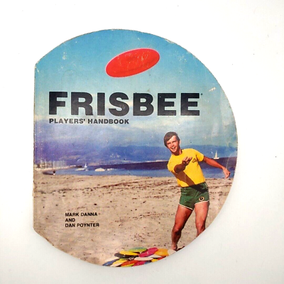#ad Frisbee Players#x27; Handbook Mark Danna amp; Dan Poynter Vintage 1978 $34.99