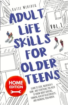 #ad Adult Life Skills for Older Teens Home Edition: Learn to Cook Maintain a H... $5.92