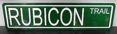 #ad RUBICON TRAIL METAL STREET SIGN JEEP WRANGLER 4 X 4 OFF ROAD ROCK CRAWLER HUMMER $19.95