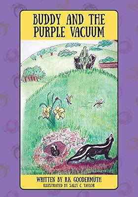 #ad Buddy and the Purple Vacuum Paperback By Gooderm971th R K GOOD $10.73