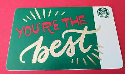 #ad STARBUCKS CARD 2018 quot;YOU#x27;RE THE BESTquot; 🏆 🎀 GREAT PRICE BRAND NEW $1.25