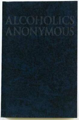 #ad Alcoholics Anonymous: The Big Book Paperback By Anonymous GOOD $6.31