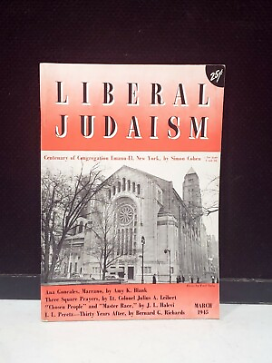 #ad RARE Liberal Judaism Magazine MARCH 1945 ANNIVERSARY OF EMANU EL NEW YORK $12.88