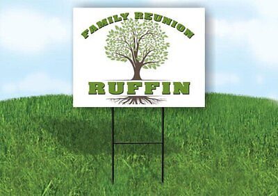 #ad RUFFIN FAMILY REUNION GR TREE 18 in x24 in Yard Sign Road Sign with Stand $26.99
