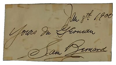 #ad “Vaudeville Comedian”Sam Bernard Signed 2.75X5 Card Dated 1900 $99.99