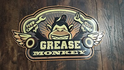 #ad Grease Monkey Sign $20.00