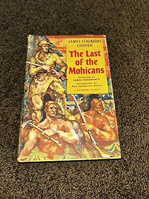 #ad The Last of the Mohicans James Fenimore Cooper Hardcover HC DJ 1957 Vtg 50s $8.99